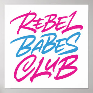 Rebel Babes Club Poster