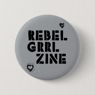 Rebel Grrl Zine Ronde Button 5,7 Cm