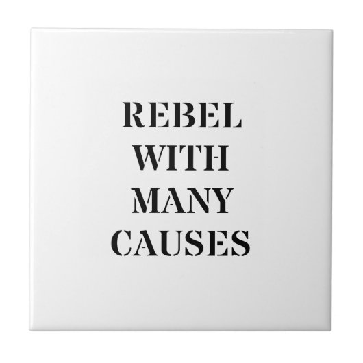 Rebel Met Veel Doelen Tegeltje (Voorkant)
