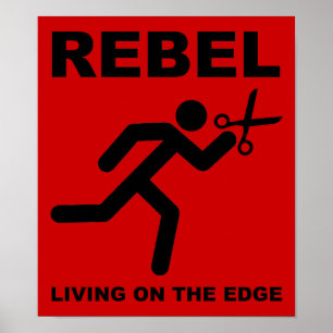 Rebel op het Edge Funny-Poster Poster