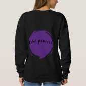 Rebel princess mood sweatshirt  (Dos)