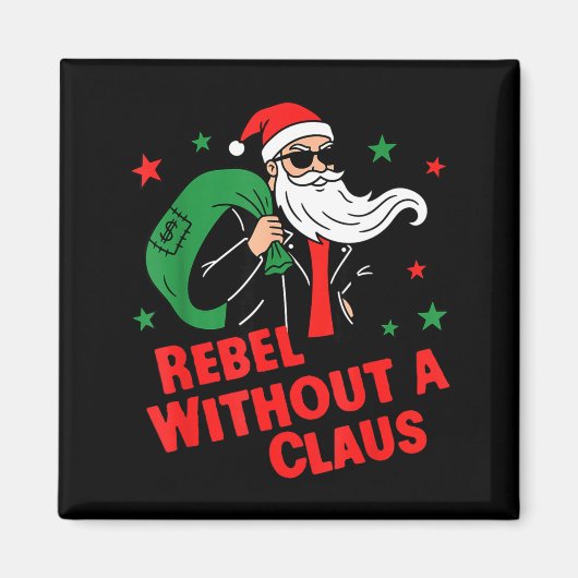 Rebel Without A Claus– Cool Santa Leather Jacket C Magneet (Voorkant)