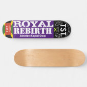 REBIRTH ROYAL JMT Skateboard (Horz)