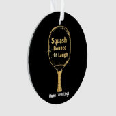 Rebond de squash, rire : embrasser l'amusement et (devant)