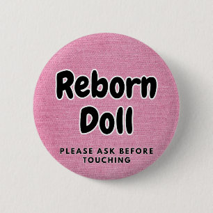 Reborn pop Button Alsjeblieft Vraag Vooraf Voordat
