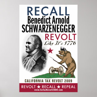 Recall Benedict Arnold - revolt like 1776 Poster