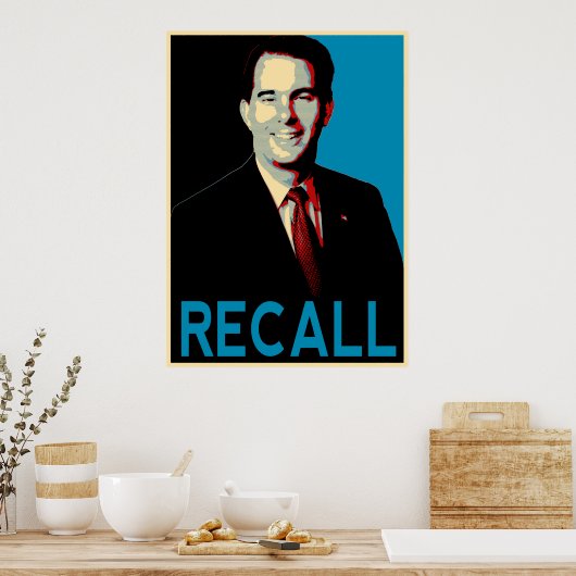 Recall Gouverneur Scott Walker Poster (Keuken)