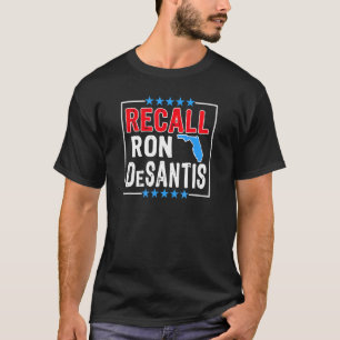 Recall Ron Desantis T-shirt