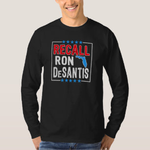 Recall Ron Desantis T-shirt