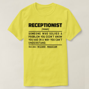 Receptionist Noun Cool Receptie Medewerker T-shirt