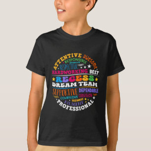 Recess Droom Team Leraren Studenten Monitor Rug T T-shirt