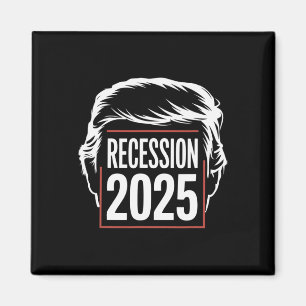 Recessie 2025 Dank Trump Ironisch Politiek Grappig Magneet