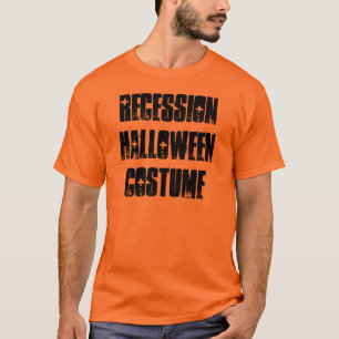 Recessie Halloween Costume T-Shirt, Funny Shirt