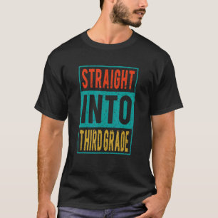 Recht naar de derde klas terug naar school 3e klas t-shirt