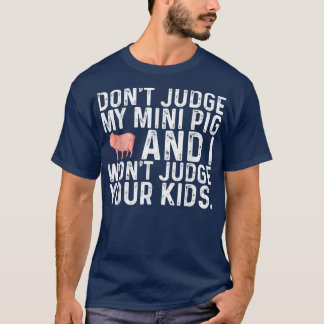 Recht niet op mijn kleine varken dat ik je Kinder T-shirt