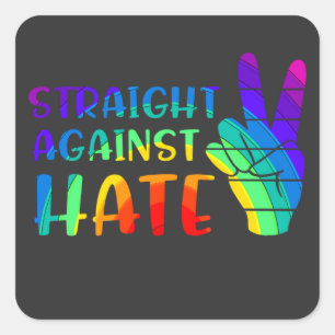 Recht tegen haat - LGBTQ+ Ally Pride Vierkante Sticker
