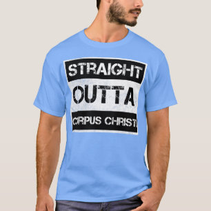 Recht uit Corpus Christi Texas Distre T-shirt
