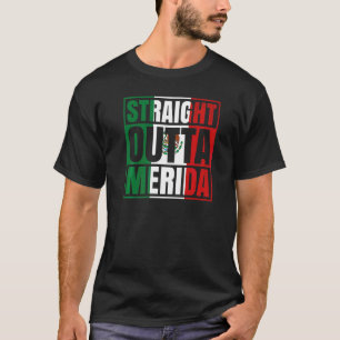 Recht uit Merida Yucatán Mexico Mexicaanse vlag T-shirt