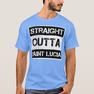 Recht uit Saint Lucia Reizigerscadeau Land E T-shirt