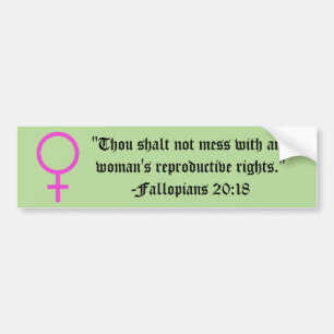 Recht van vrouwen op kiezen 2018 Verse Bumpersticker