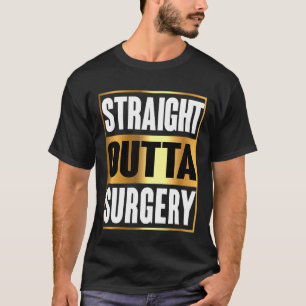 Rechte chirurgische ingreep chirurgen Verpleegkund T-shirt