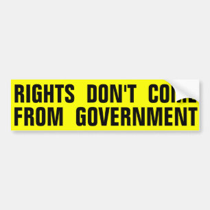 Rechten komen niet van de overheid bumpersticker
