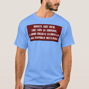 Rechten van werknemers beschermen steun vakbonden t-shirt