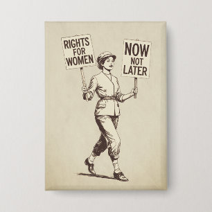 Rechten voor vrouwen, feministische suffragette k button