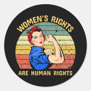 Rechten zijn mensenrechten Feministische vrouwen R Ronde Sticker