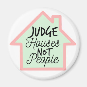Rechter Houses Not People Magnet Magneet