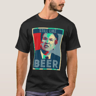 rechter Kavanaugh I like beer grappig politica T-shirt