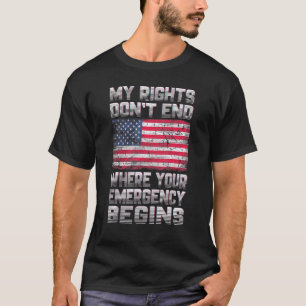 Rechts van mij eindigt niet waar u begint. t-shirt