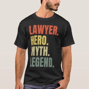 Rechtsheld Mythe Legende Beste Baan Advocaat T-shirt