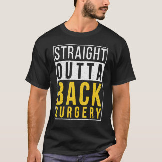 Rechtstreeks back-upchirurgische ingrepen t-shirt