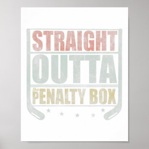 Rechtstreeks buiten de strafdoos Hockey Poster