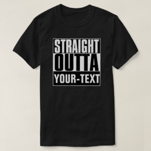 RECHTSTREEKS OUTTA UW-TEKST T-SHIRT