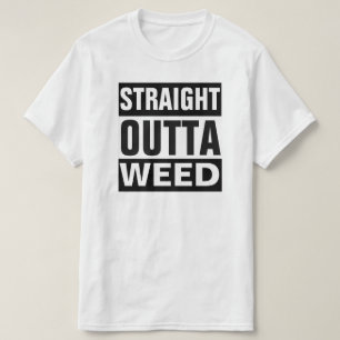 RECHTSTREEKS OUTTA WEED T-SHIRT