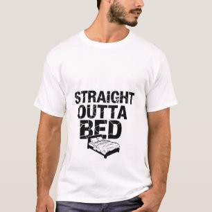 Rechtstreeks uit bed Grappig slaperig ochtendperso T-shirt