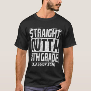 Rechtstreeks uit de 8e klas afstudeerklas van 2026 t-shirt