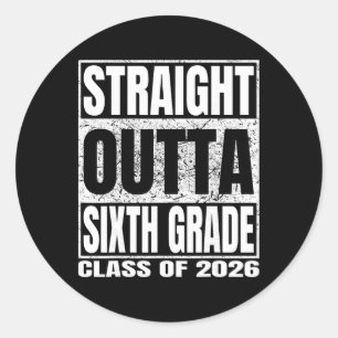 Rechtstreeks uit de zesde klas Funny Cl 2026 6de G Ronde Sticker