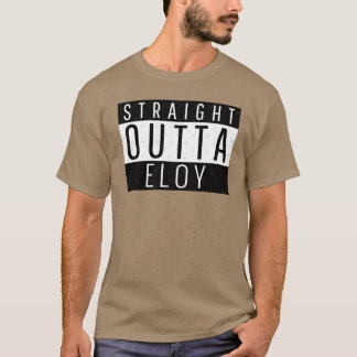 Rechtstreeks uit Eloy Arizona T-shirt