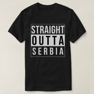 Rechtstreeks uit Servië T-shirt