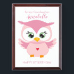 Récompense Petite fille Premier anniversaire mignonne Chouett<br><div class="desc">Grandaughter First Birthday Cute Pink Owl Baby Award Plaque</div>