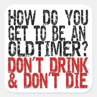 Recovery Old Timer Joke Vierkante Sticker