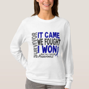 Rectale kanker overlevende dat we vonden dat ik wo t-shirt