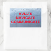 Rectangulaire AVIATE, NAVIGATE, COMMUNIQUER Sticker Aviation (Sac)