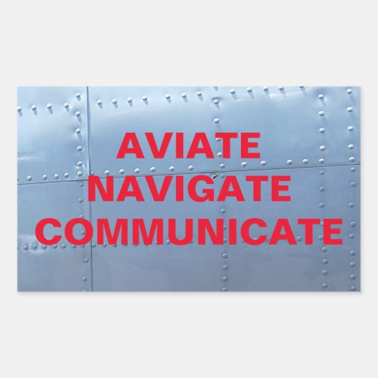 Rectangulaire AVIATE, NAVIGATE, COMMUNIQUER Sticker Aviation (Devant)