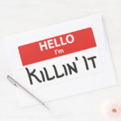 Rectangulaire Bonjour je suis Killin'It Nom Sticker Badge (Enveloppe)