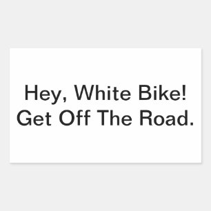 Rectangulaire Hey, White Bike ! sticker Jeff Hankamer Artjunkhau