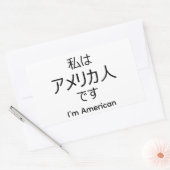 Rectangulaire I'm American in Japanese sticker (Enveloppe)